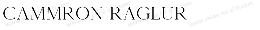 Cammron raglur字体转换